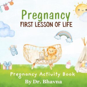 Pregnancy First Lesson of Life - Pregnancy Activity Book